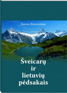 Survilaite knygaŠveicarų ir lietuvių pėdsakais_virselis